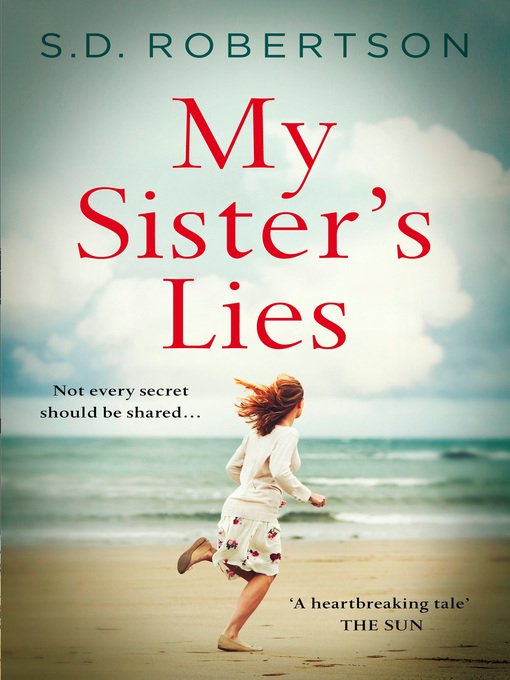 Title details for My Sister's Lies by S.D. Robertson - Wait list